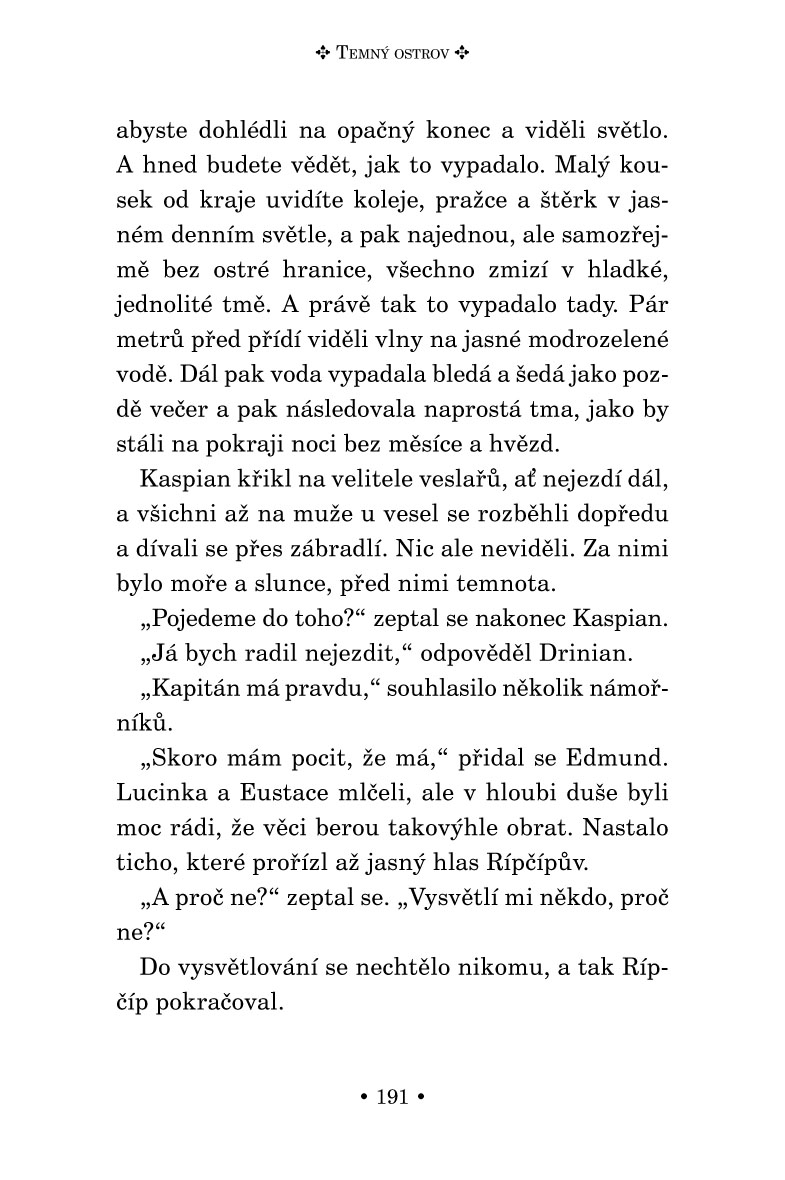 NARNIE – Plavba Jitřního poutníka