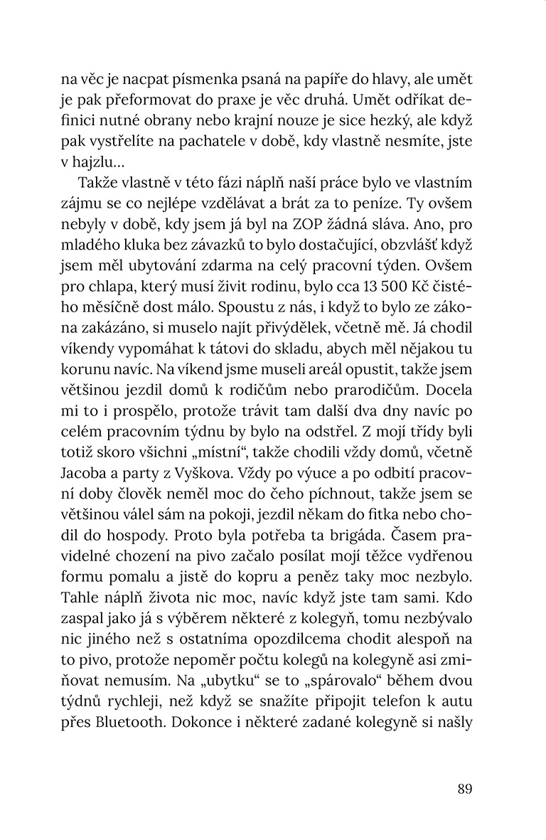 Dvě tváře policisty