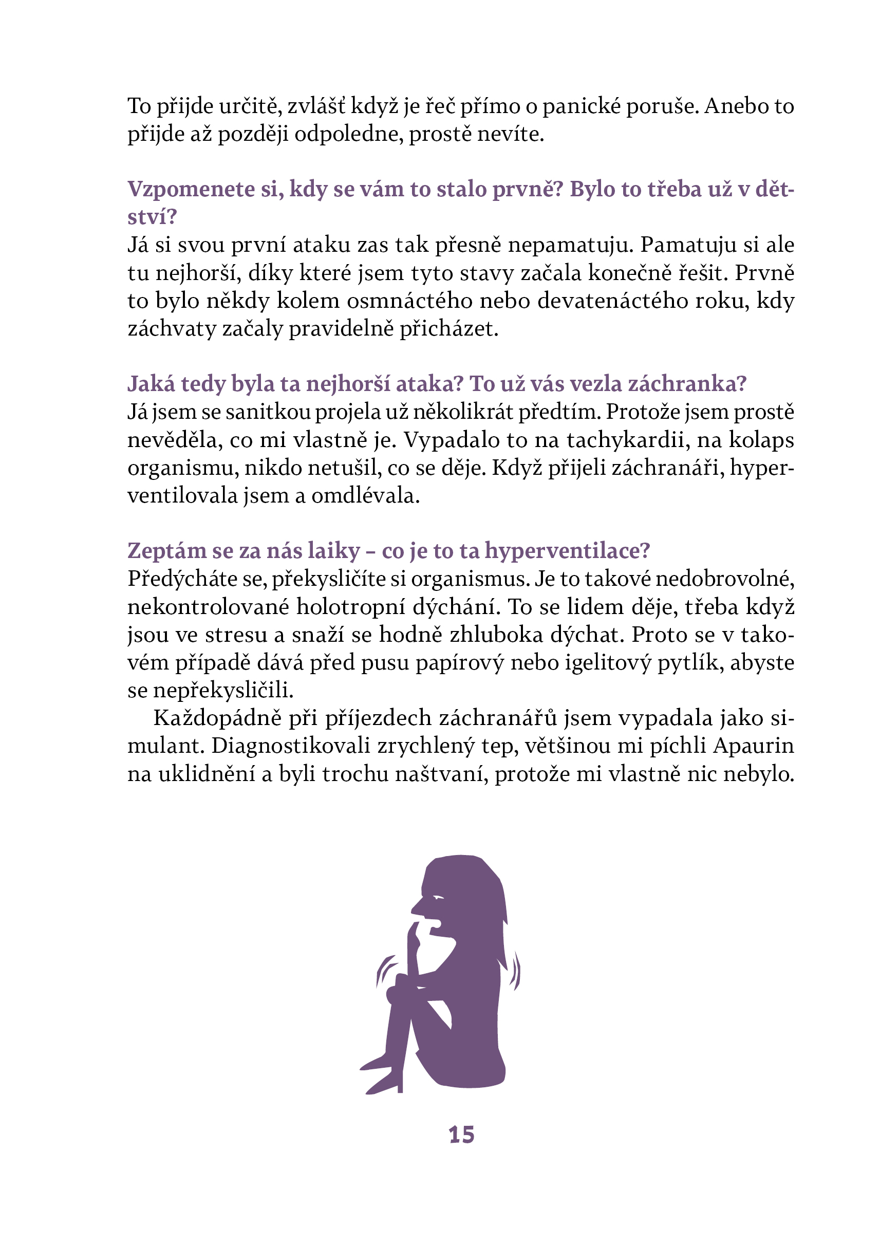 Královna děsu aneb Panická porucha