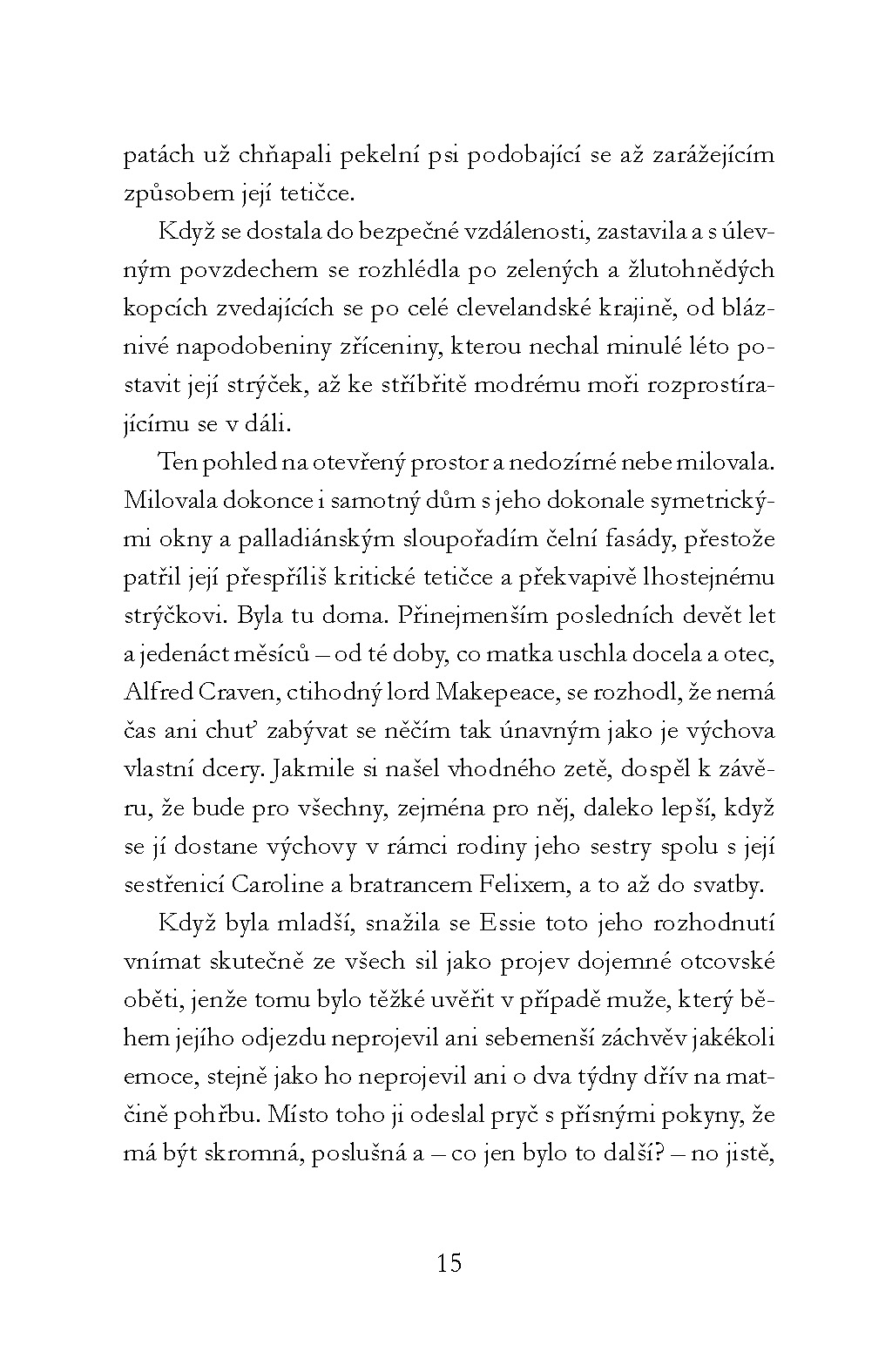 Jak se zbavit hraběte v deseti týdnech