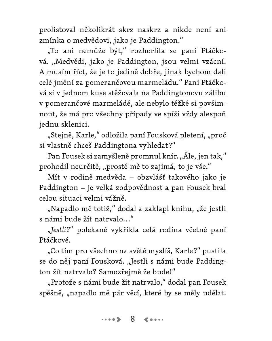 Paddington se zabydluje