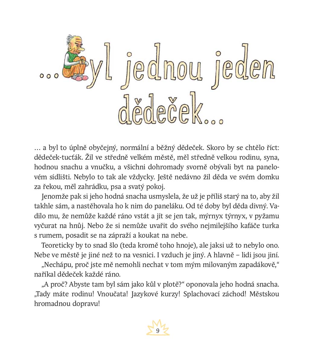 O nevyřáděném dědečkovi