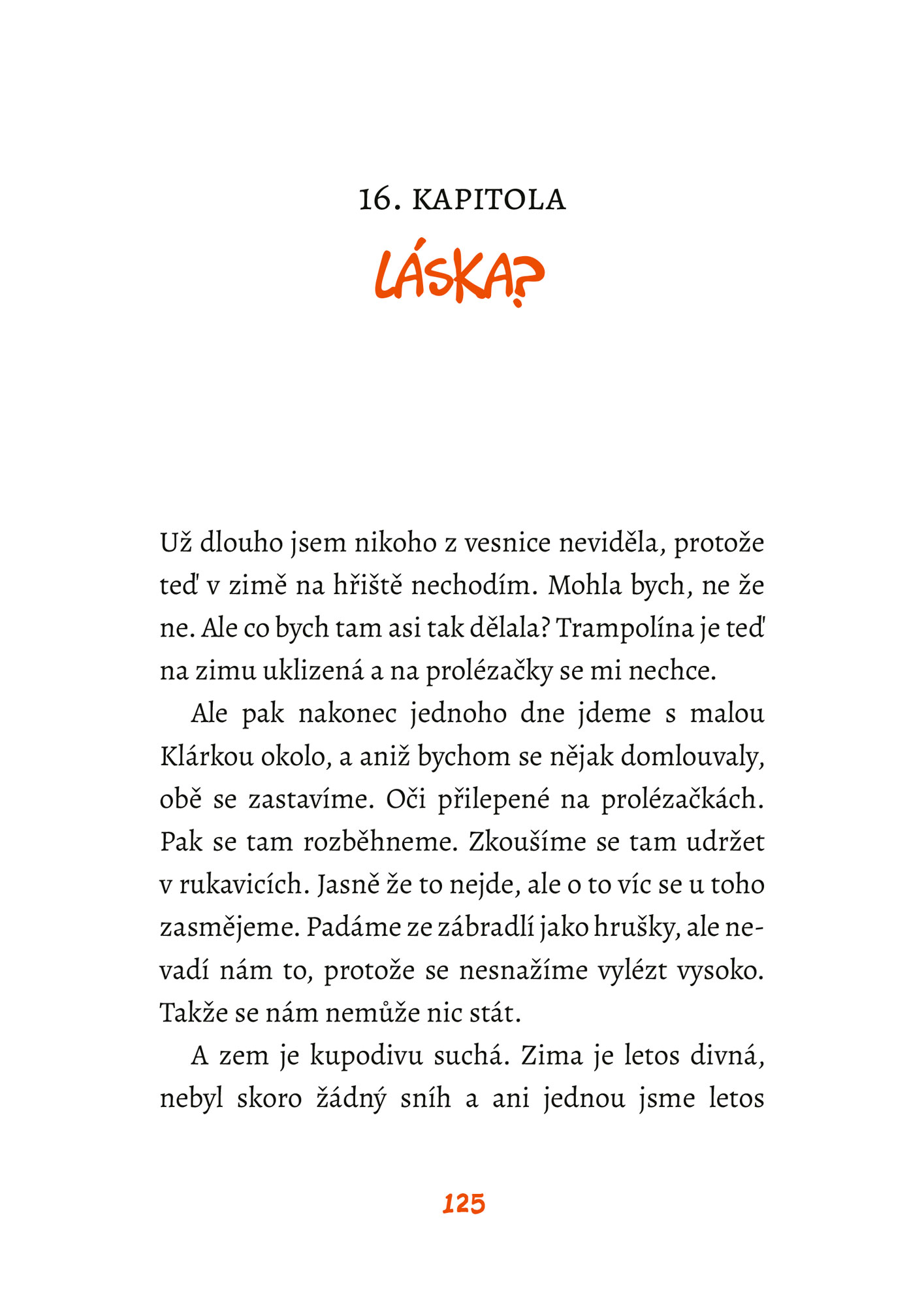 Zrzka v nesnázích