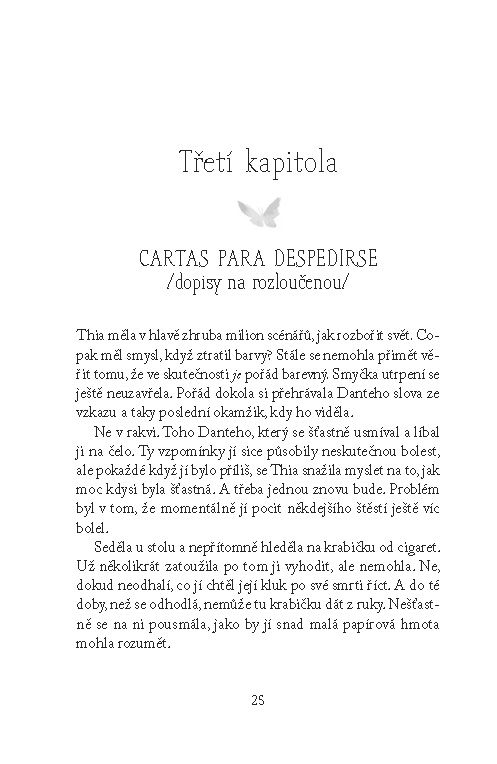 Motýl, který zapomněl létat