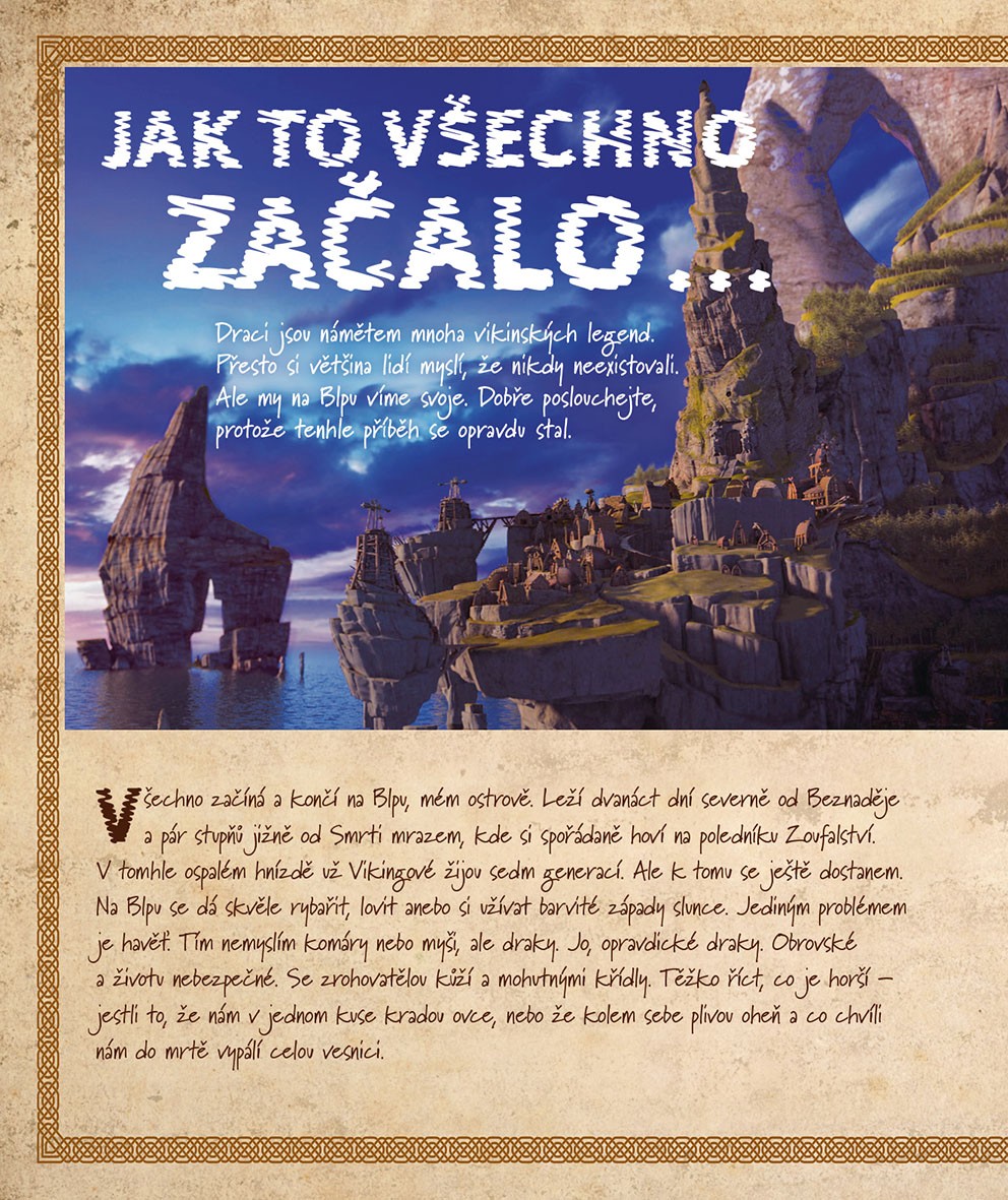 Jak vycvičit draka - Celý příběh o mně a Bezzubkovi