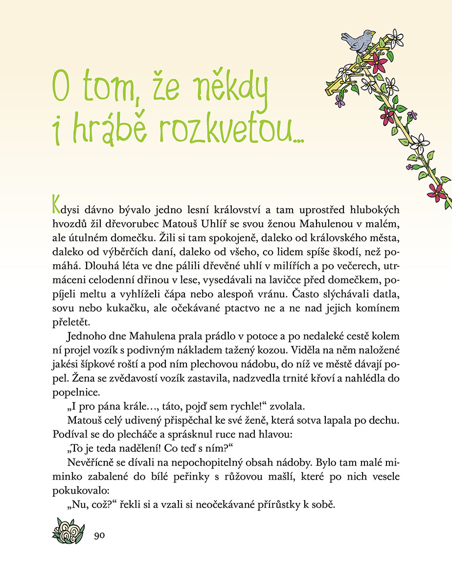 O tom, že někdy i hrábě rozkvetou…