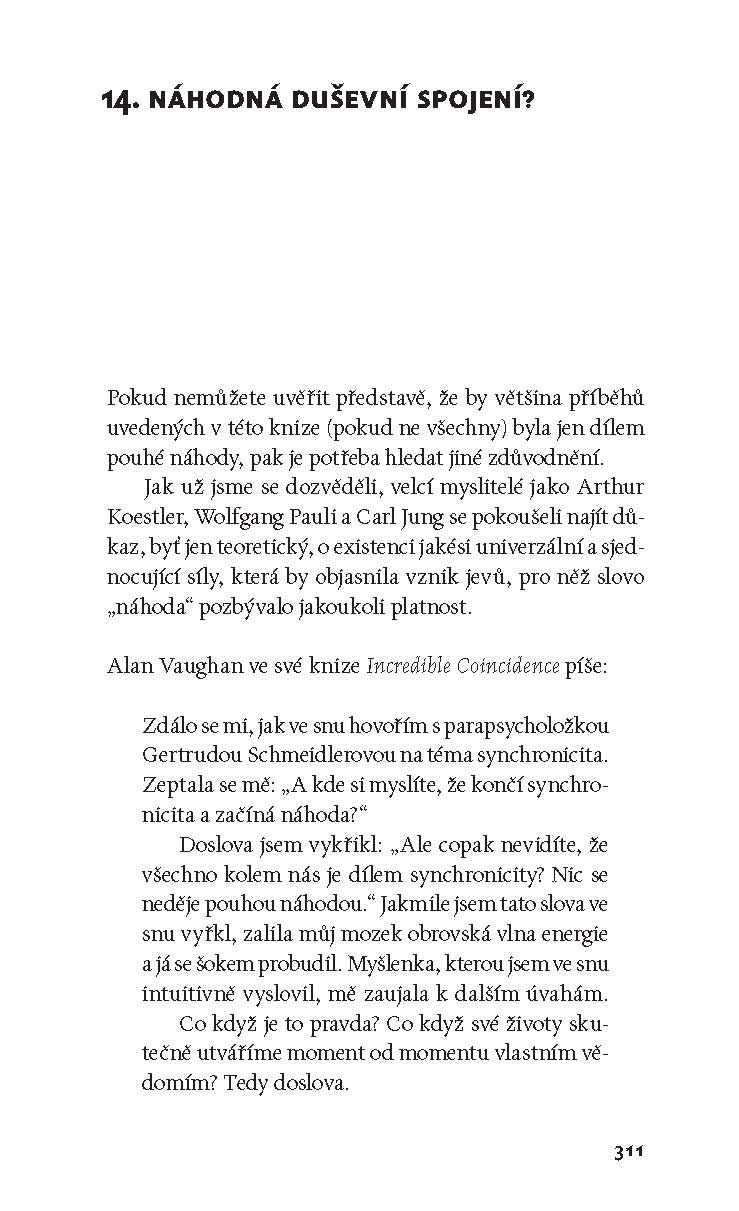 To nemůže být náhoda