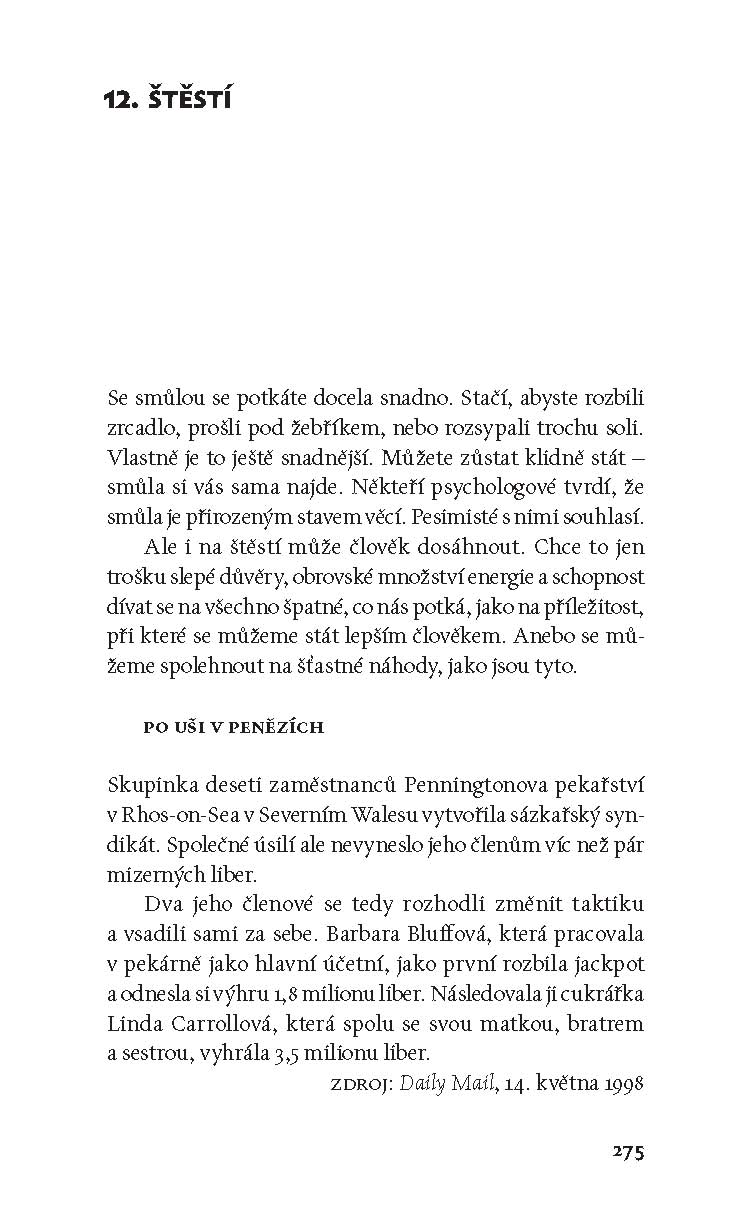 To nemůže být náhoda