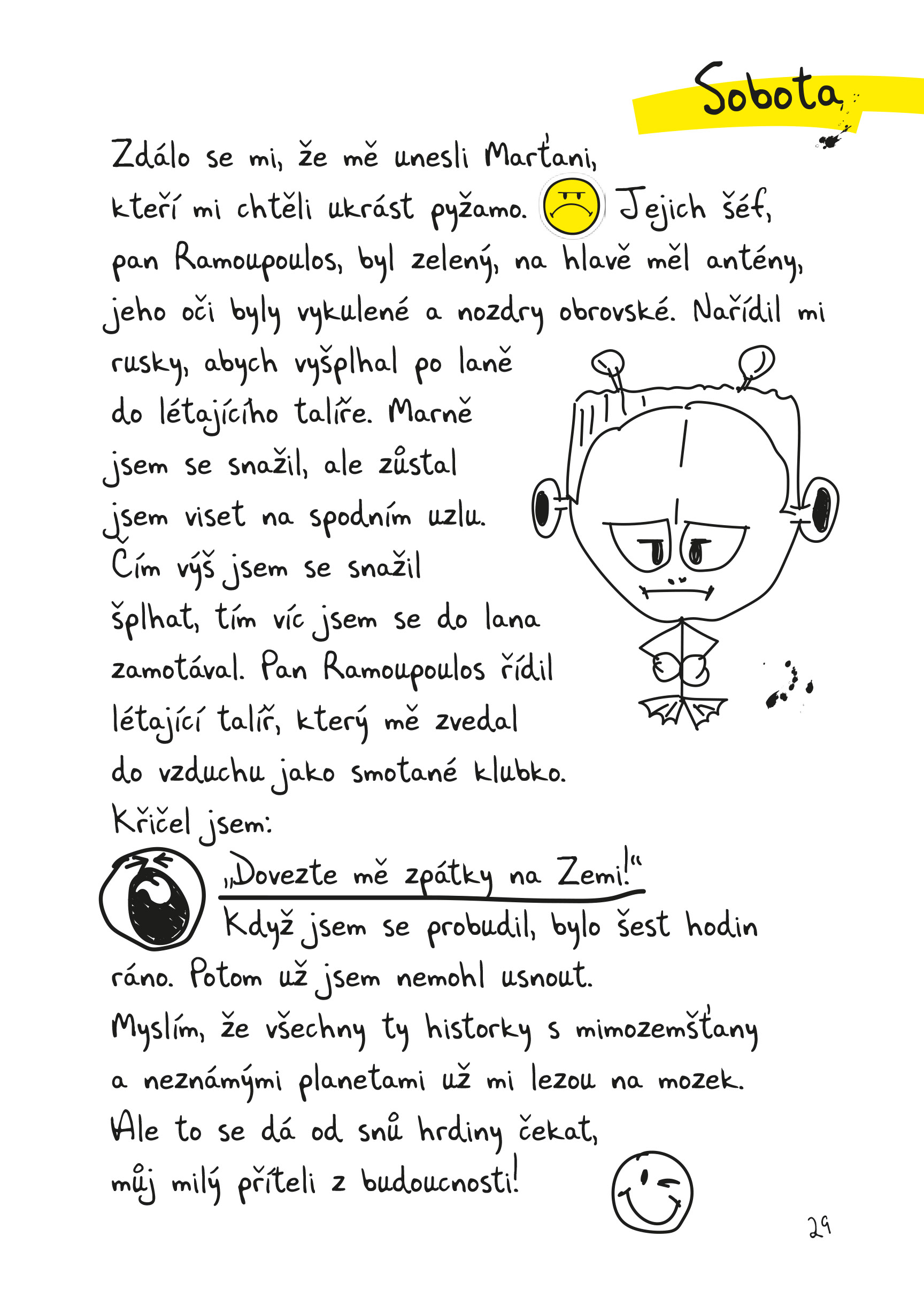 Smiley – Mám se skvěle