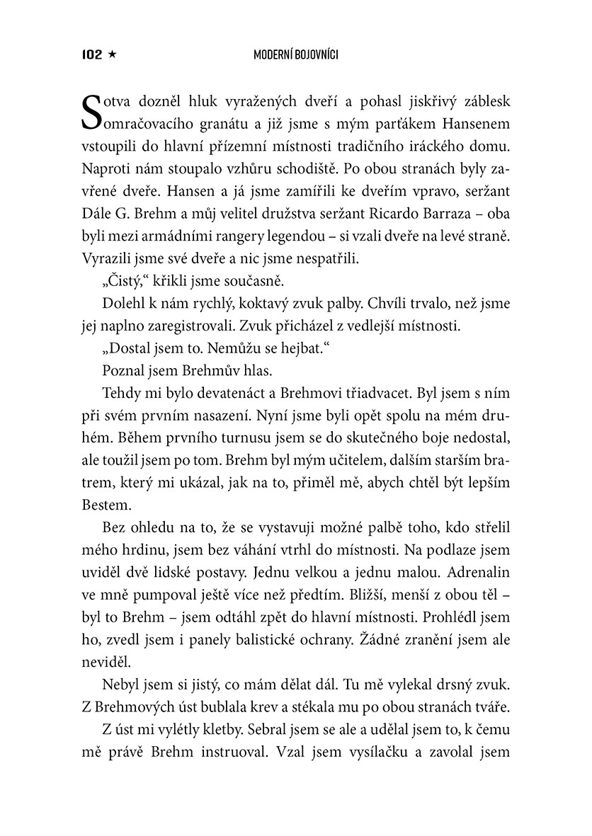 Moderní bojovníci - skutečné příběhy hrdinů 