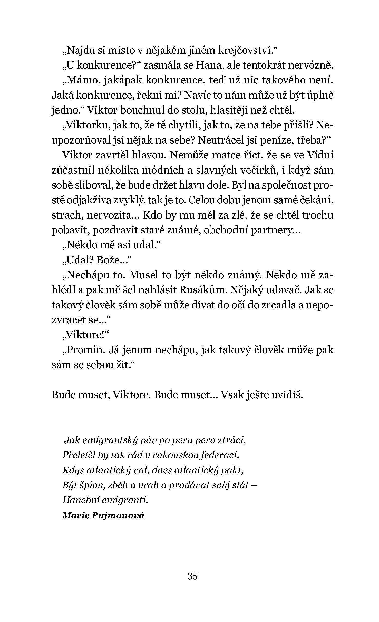 Kdo šije u Podolské?