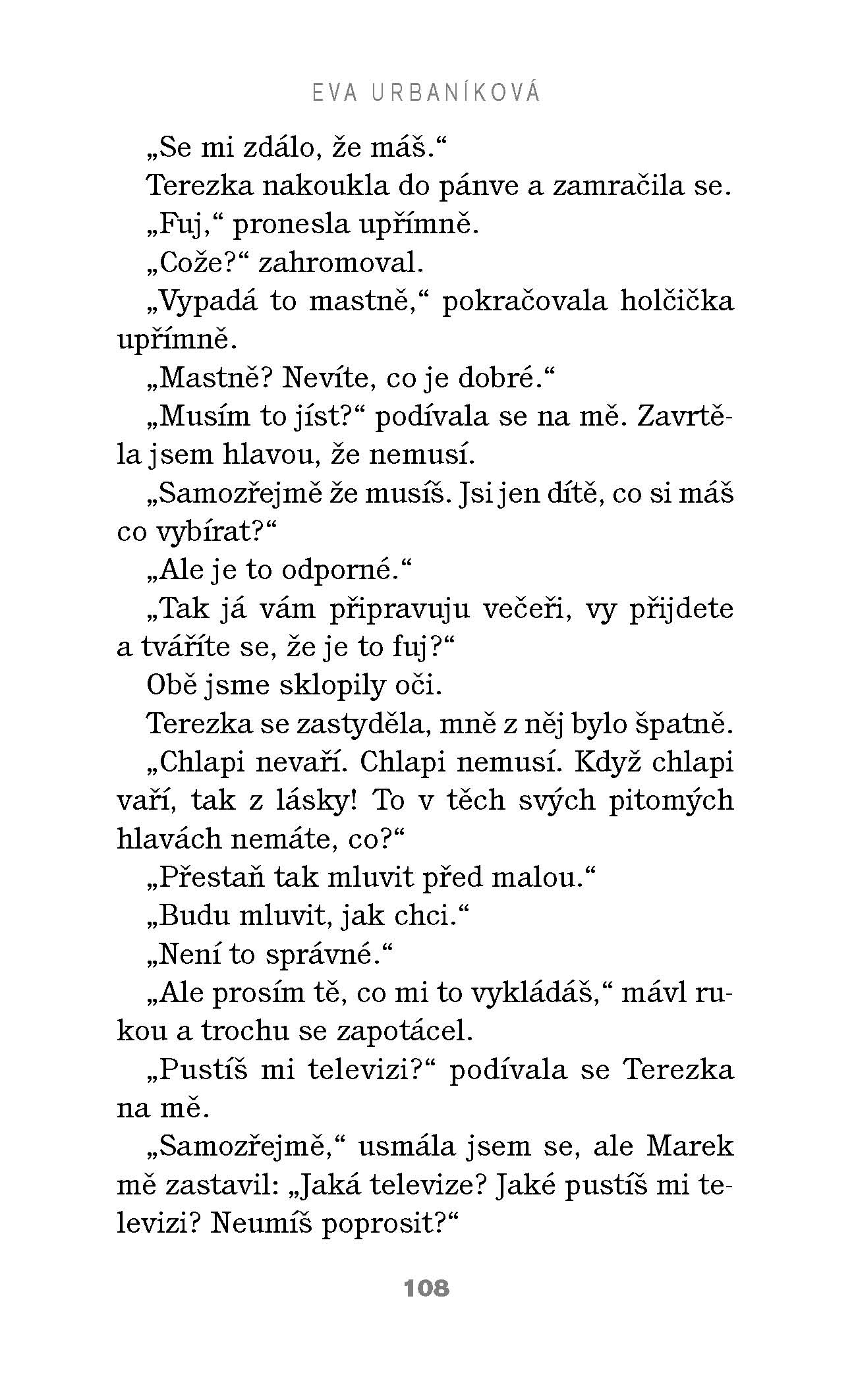 Příliš osobní známost