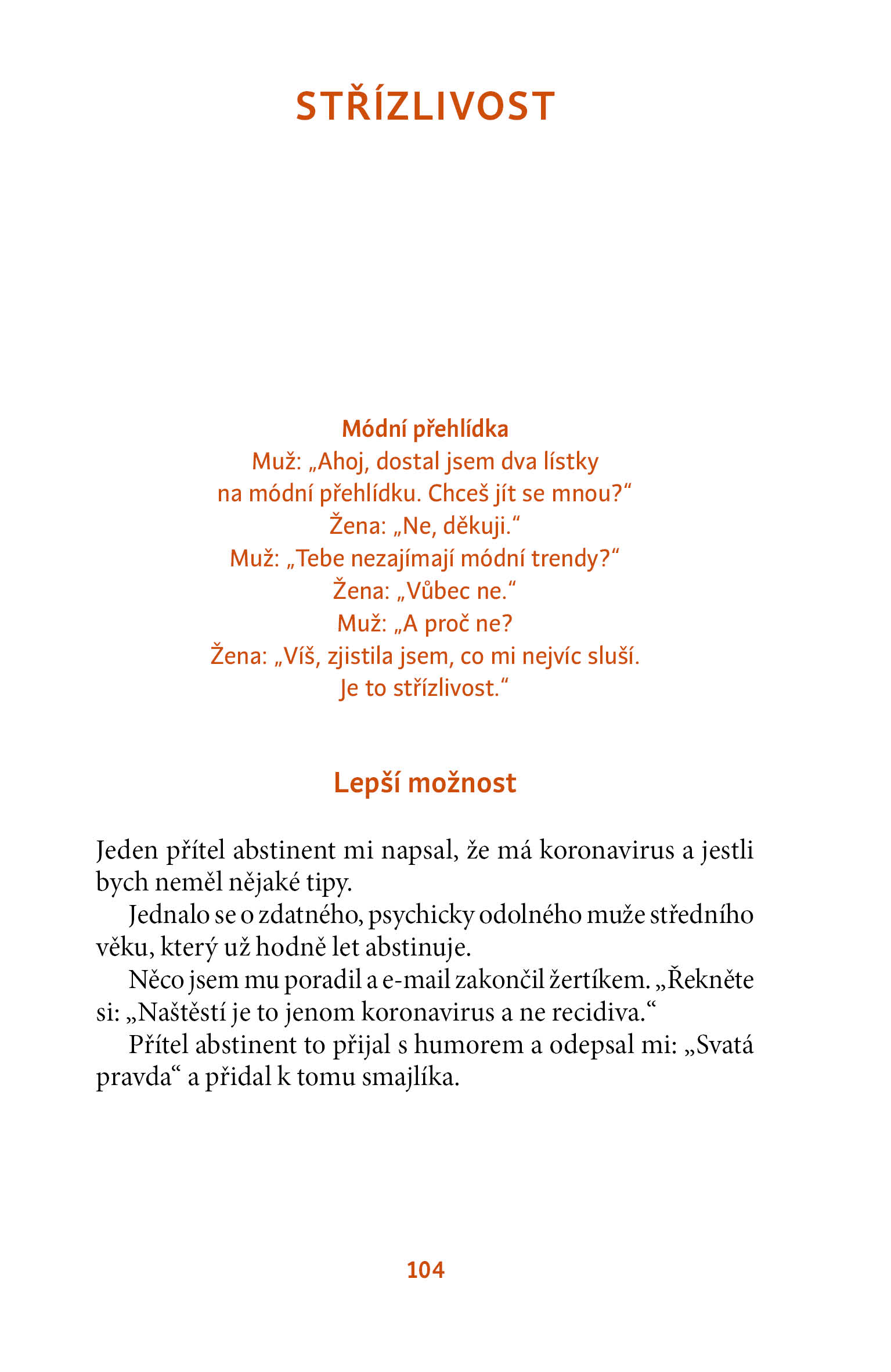 Usmát se a poodstoupit