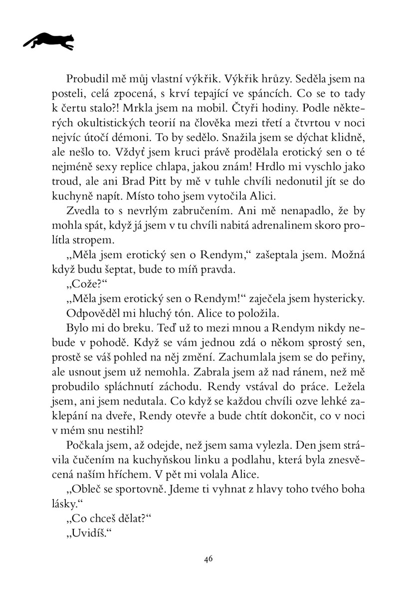 Namazaným dolů