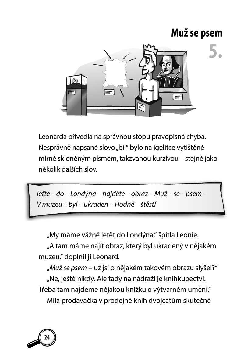 Detektivní kancelář Leo & Leo – Muž se psem