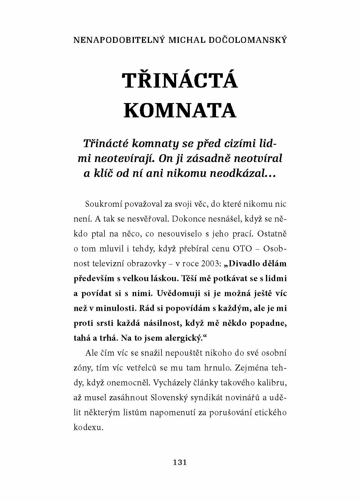 Nenapodobitelný Michal Dočolomanský