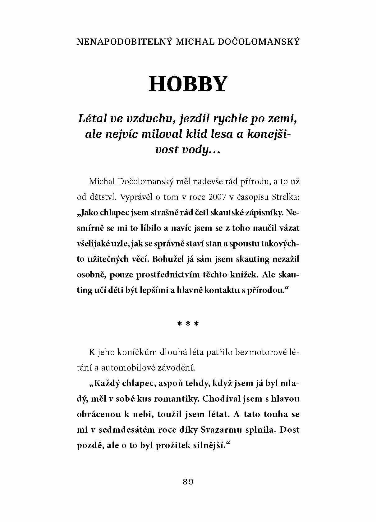Nenapodobitelný Michal Dočolomanský