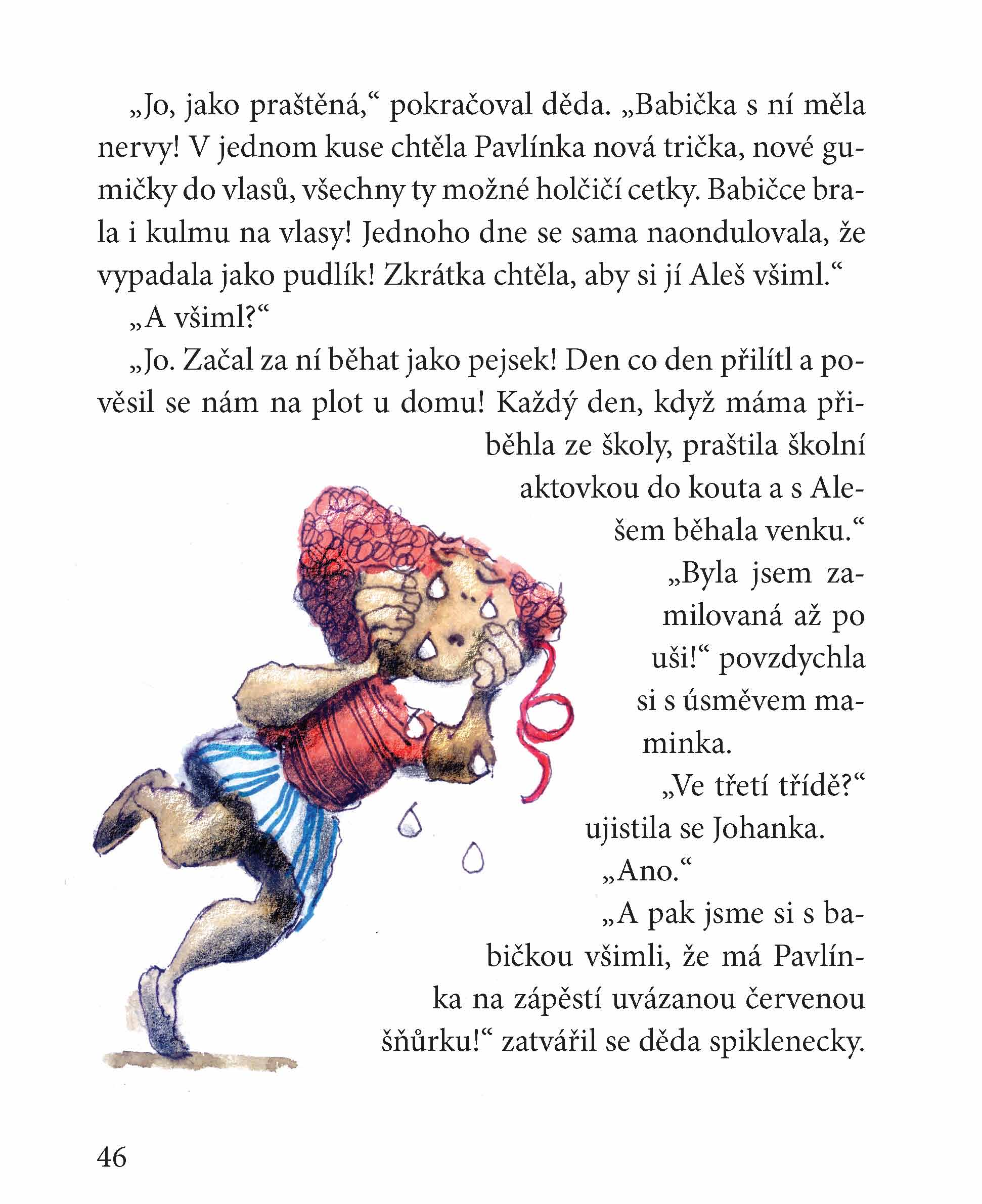 Johana s hlavou v oblacích