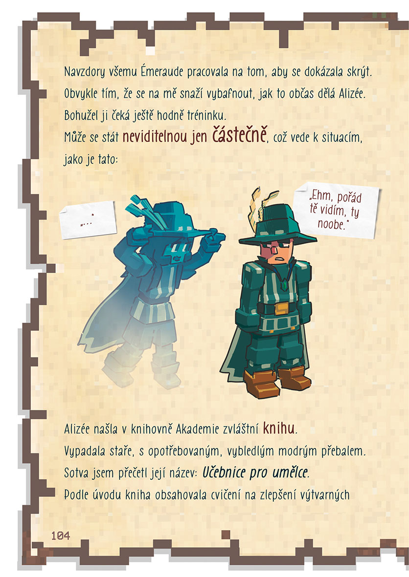Deník malého Minecrafťáka 7