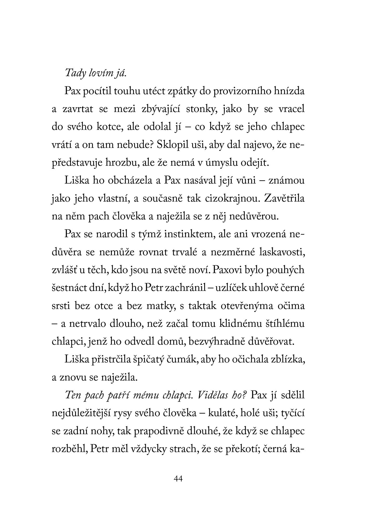 Pax, můj liščí přítel