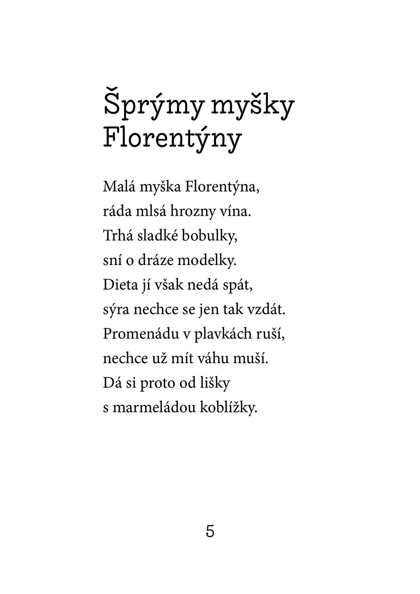 Šprýmy myšky Florentýny