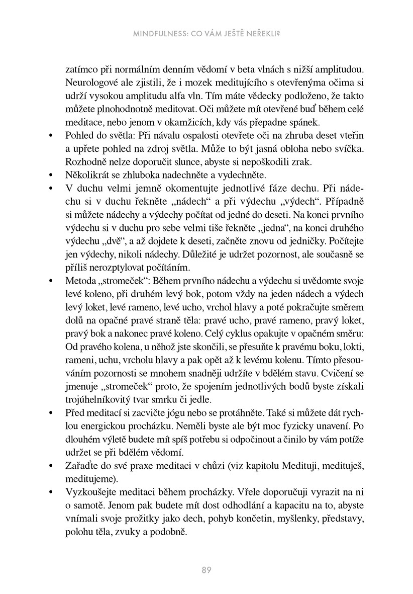 Mindfulness: Co vám ještě neřekli?