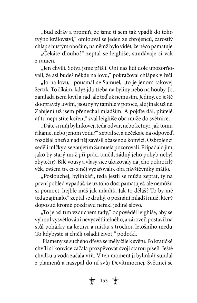 Bezejmenná: Jediný