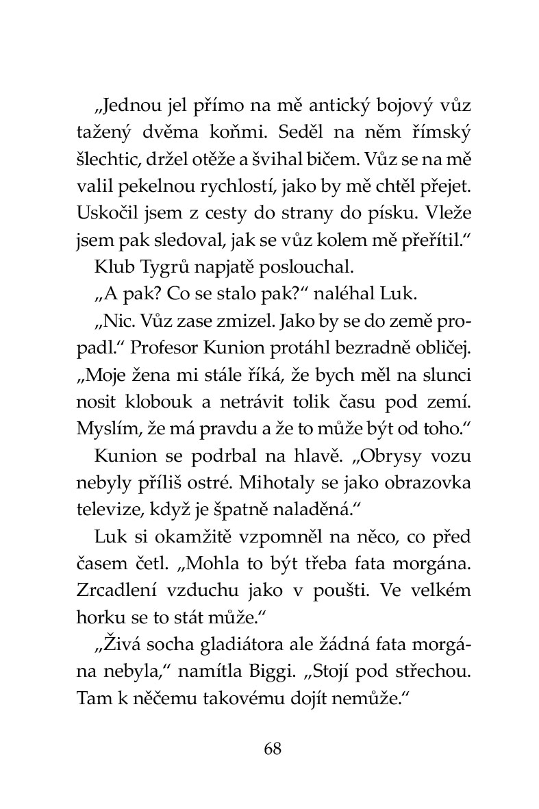 Klub Tygrů - Gladiátorův zlatý poklad