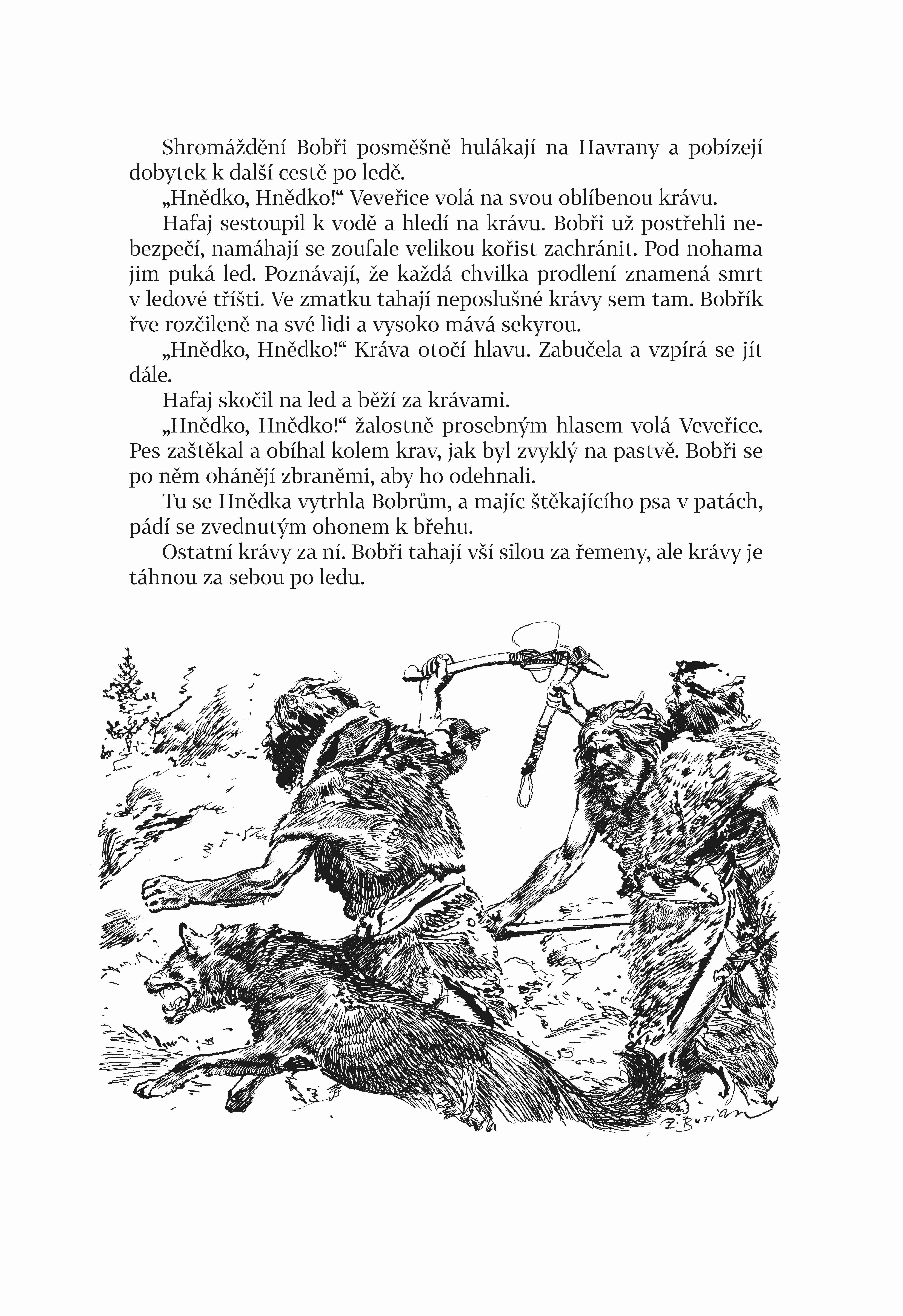 Osada Havranů - U Veliké řeky