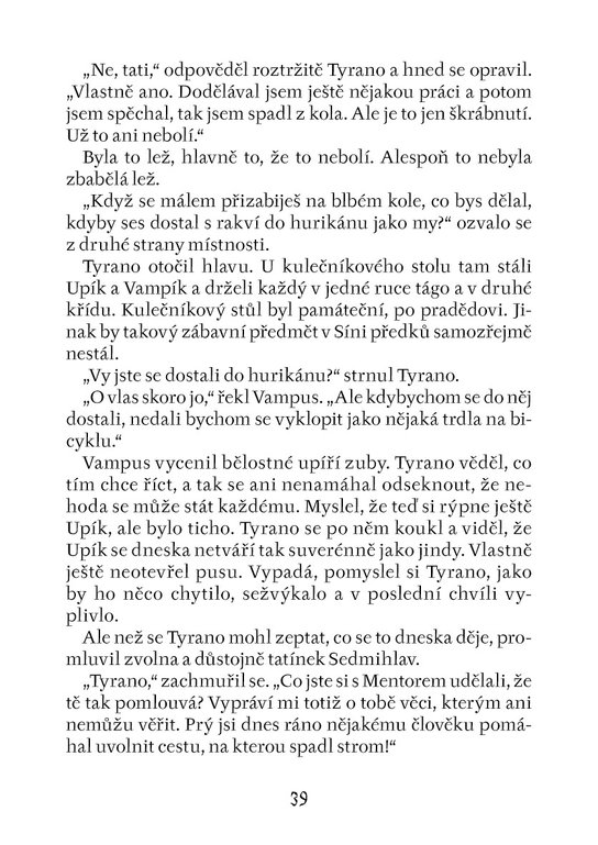 Tyrano, dobrodružství českého upíra