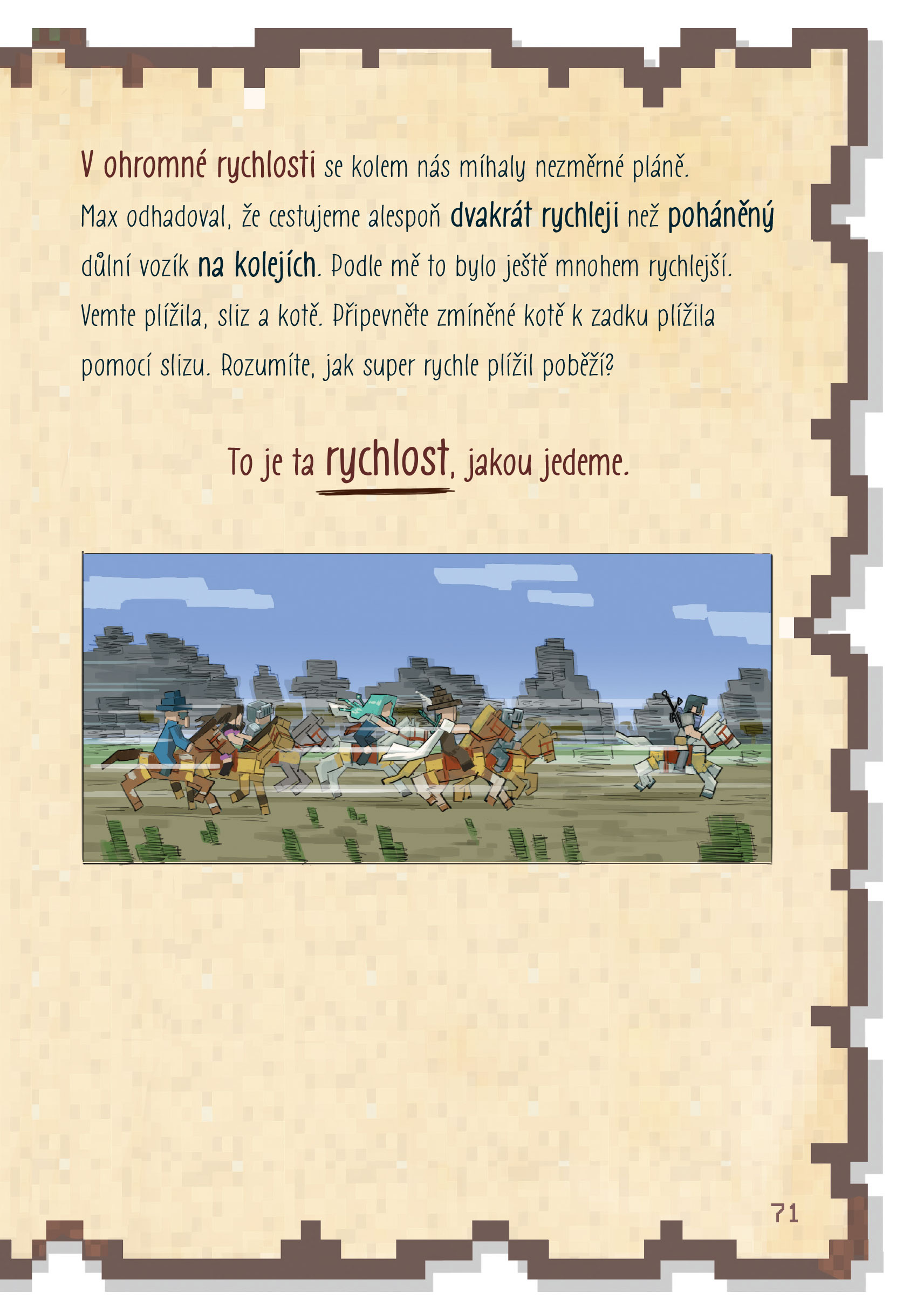 Deník malého Minecrafťáka 6