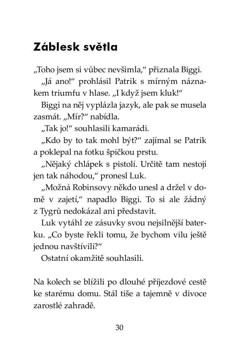 Klub Tygrů – Záhada opuštěné vily
