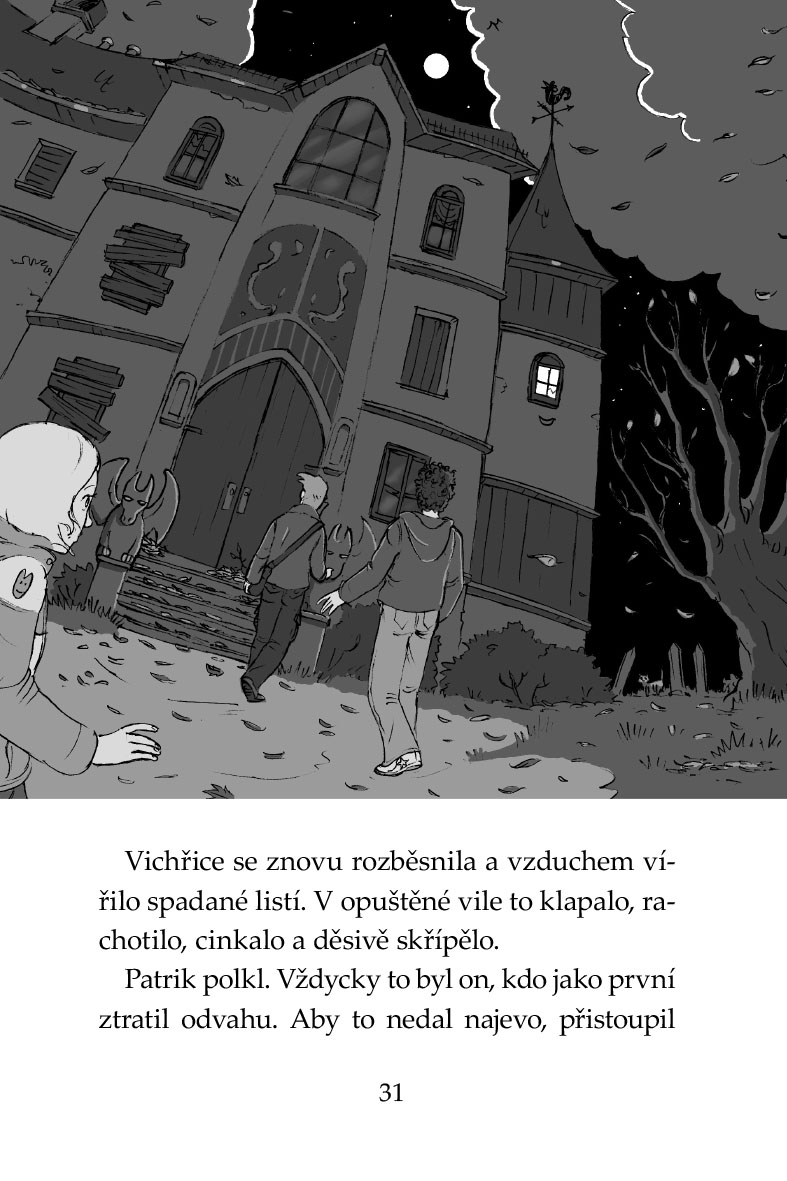 Klub Tygrů – Záhada opuštěné vily