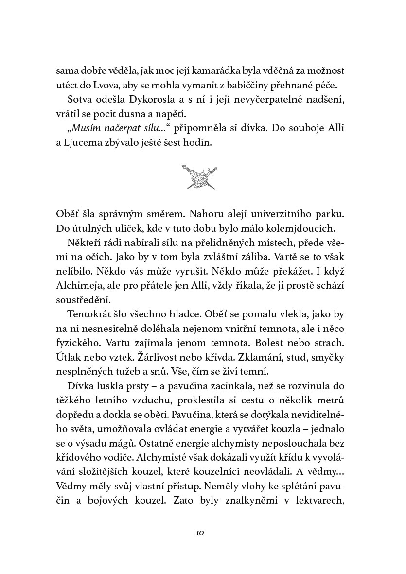 Hra temné čarodějky – Bitva začíná