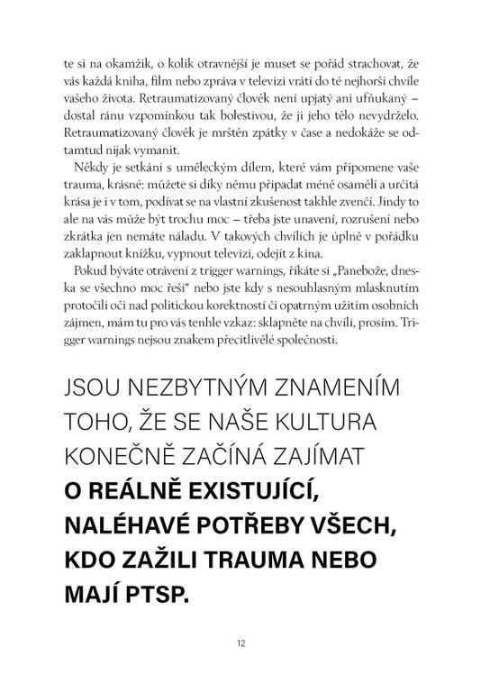 Nesmíš všechno vidět tak černě (a jiné hloupé řeči)
