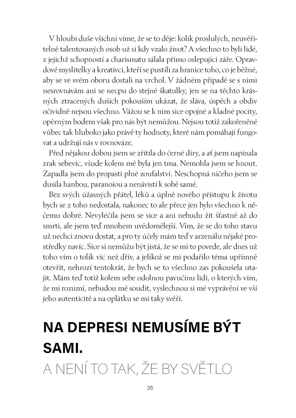 Nesmíš všechno vidět tak černě (a jiné hloupé řeči)