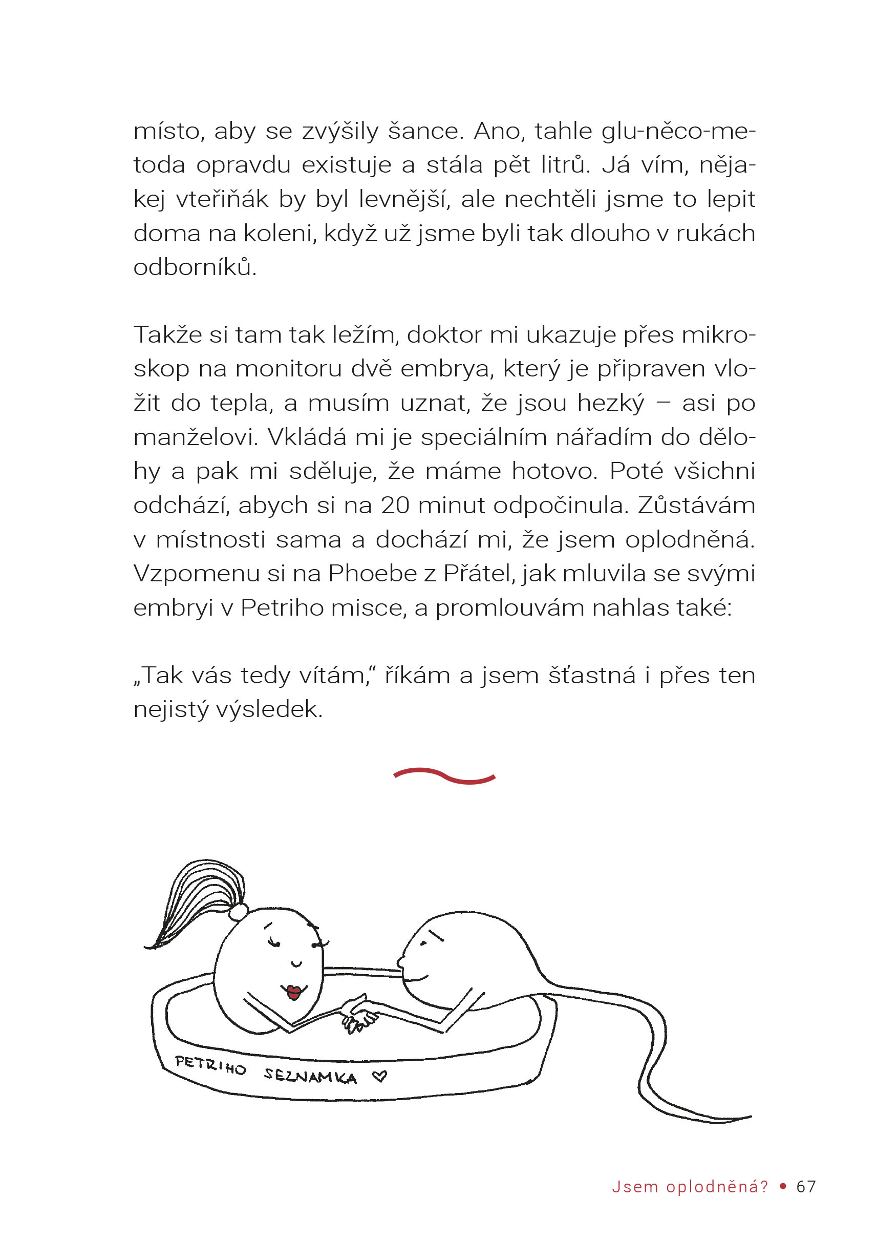 Spermie v kelímku 