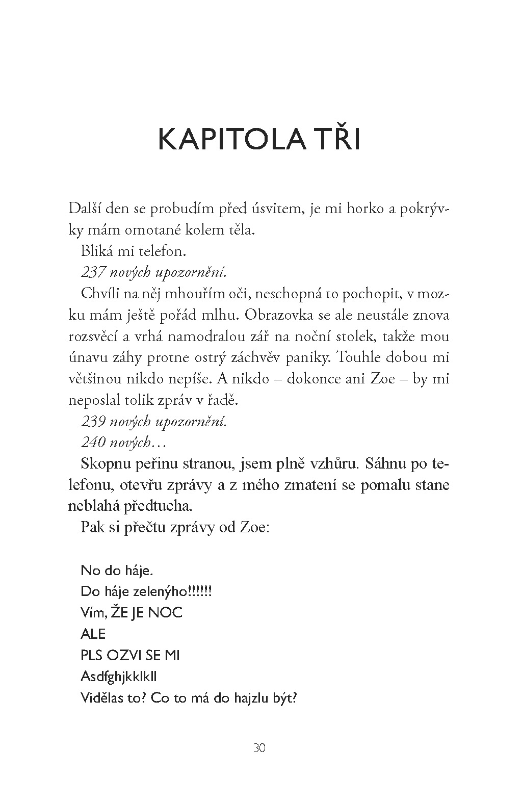 Tentokrát je to doopravdy