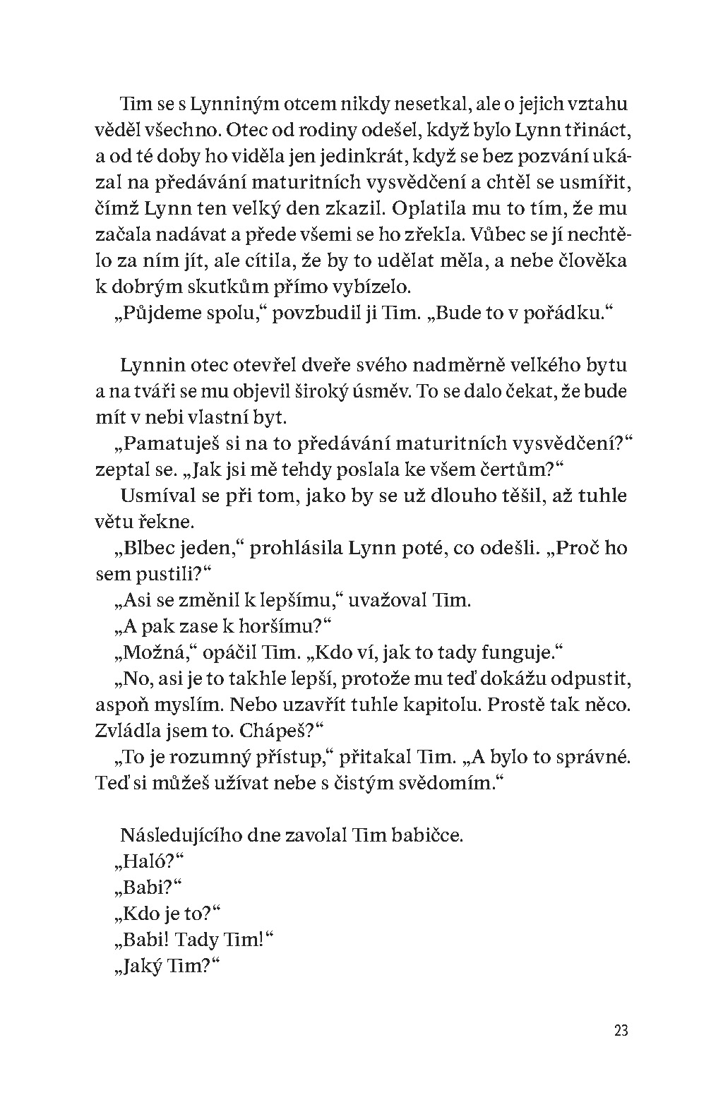 Řidič sanitky, Johnny Depp a tajemství krabice s cereáliemi 