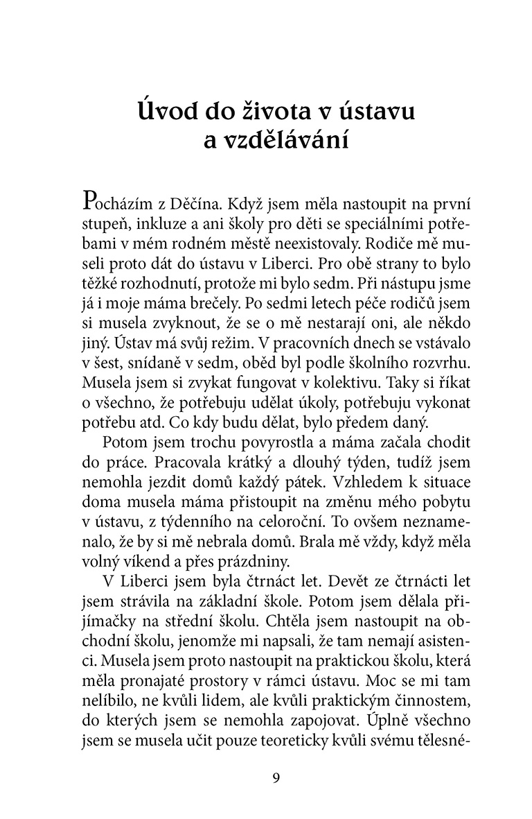 Handicap a jeho útrapy a radosti