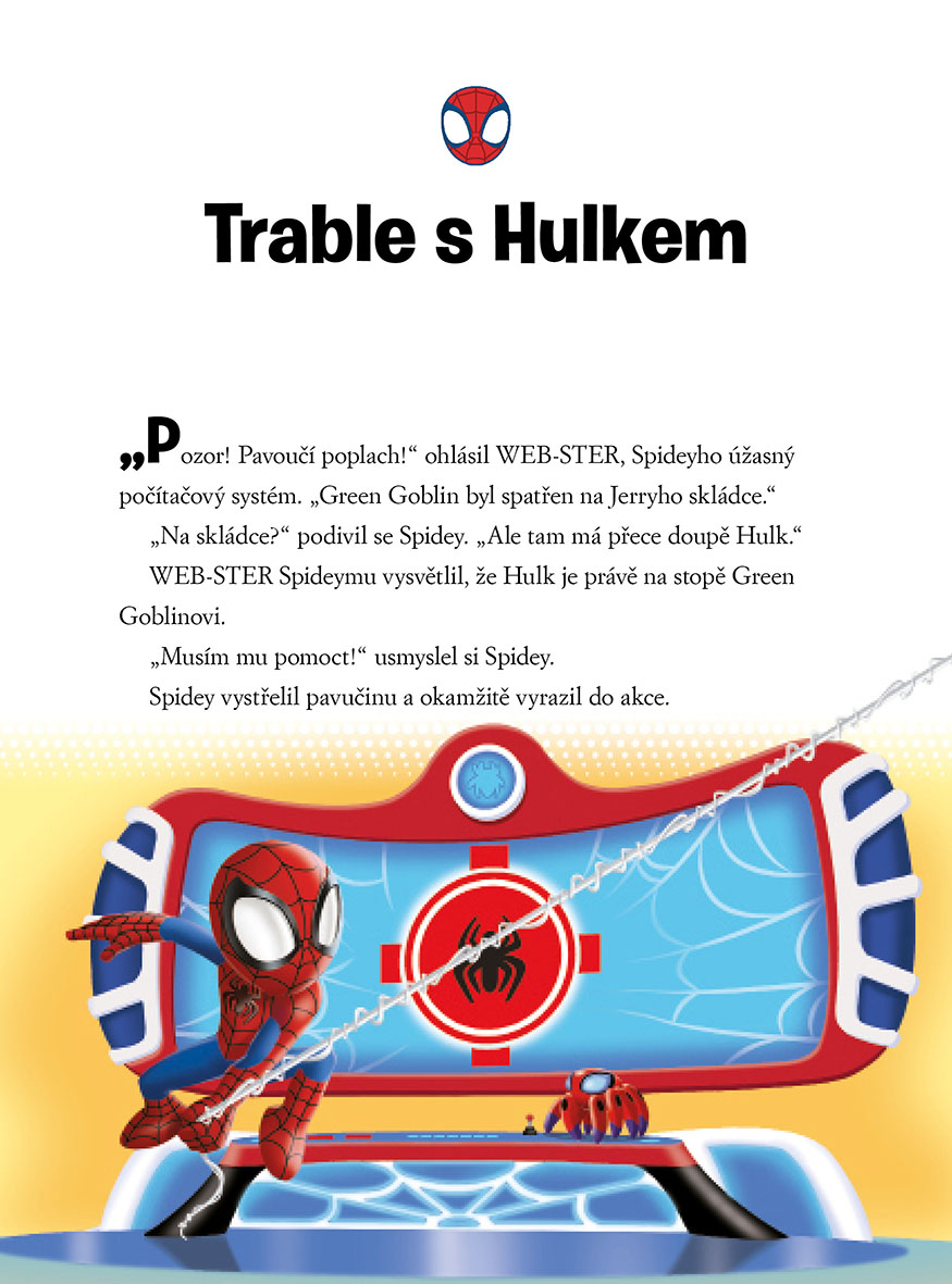 Marvel - Spidey a jeho úžasní přátelé - 5minutové pohádky