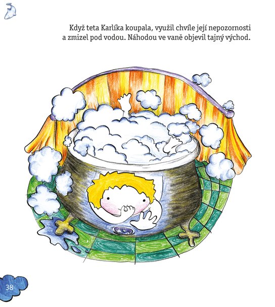 Sofinka Neplechová a Karlík Nezbedník