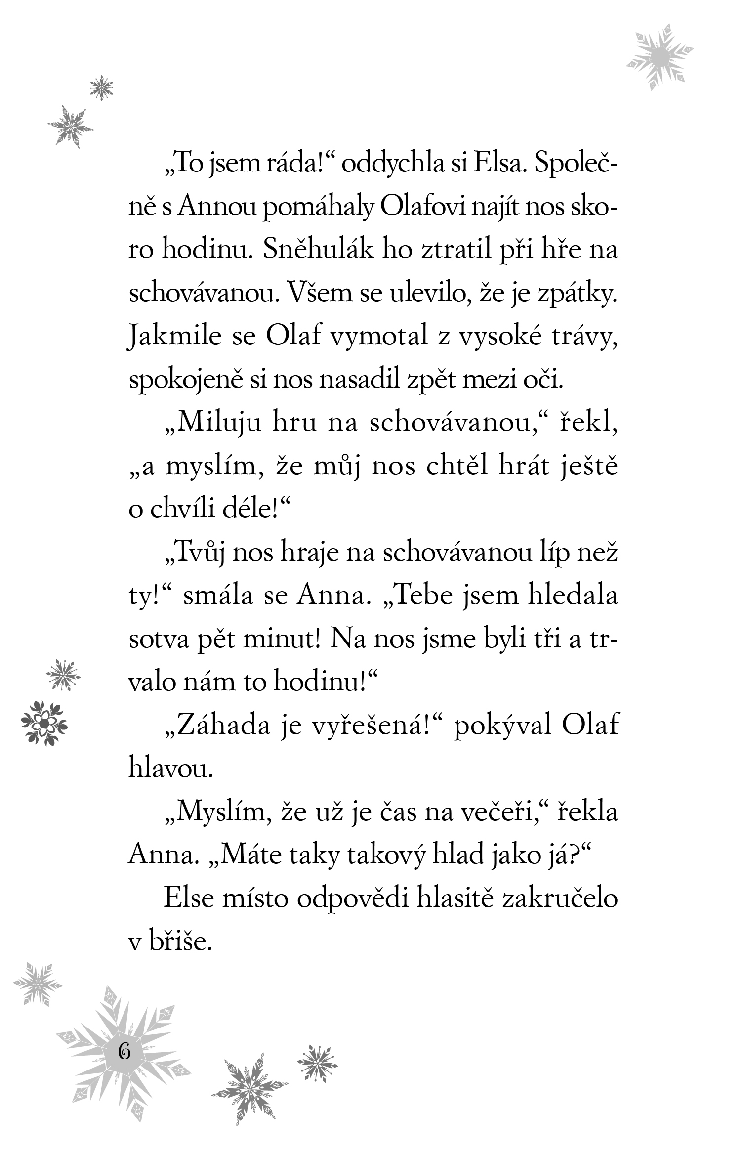 Anna a Elsa Tajemný ctitel