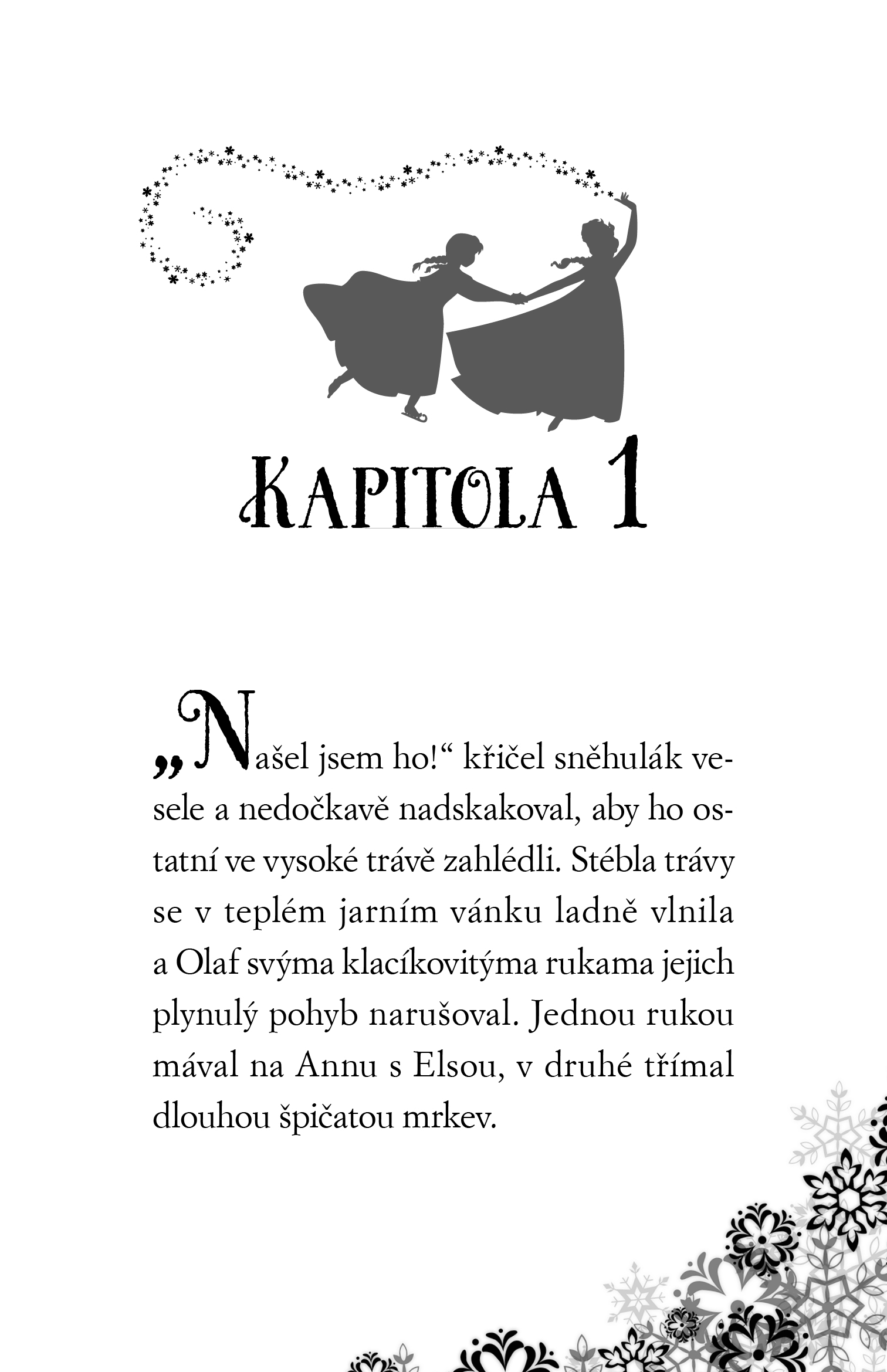 Anna a Elsa Tajemný ctitel