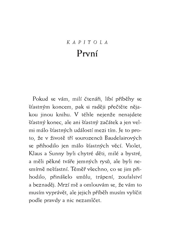 Řada nešťastných příhod 1 - Zlý začátek