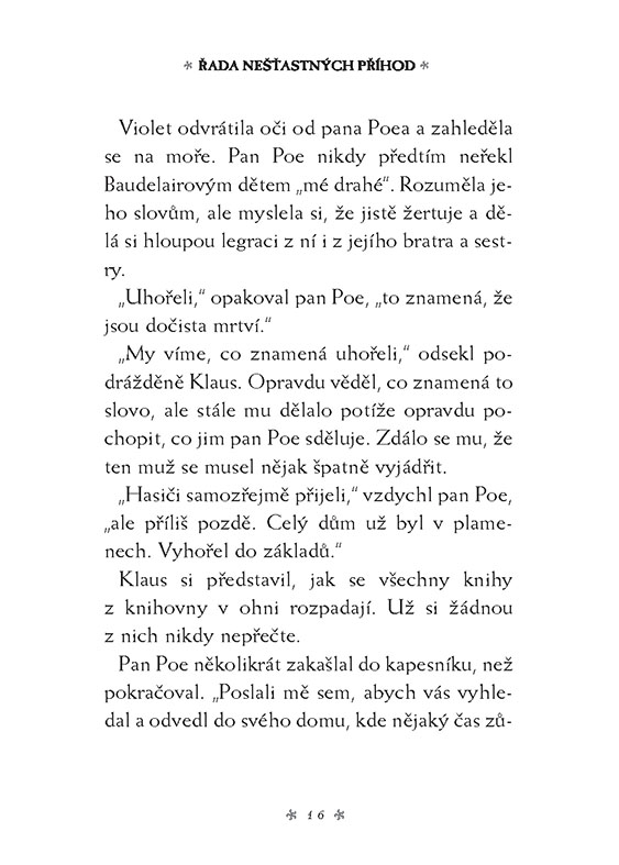 Řada nešťastných příhod 1 - Zlý začátek