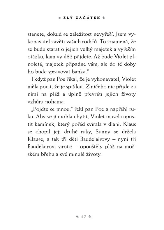Řada nešťastných příhod 1 - Zlý začátek