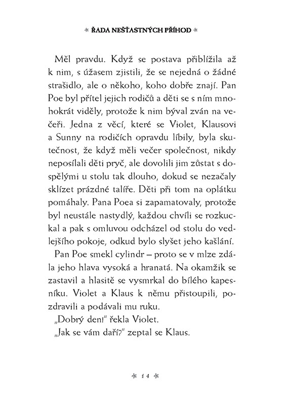 Řada nešťastných příhod 1 - Zlý začátek