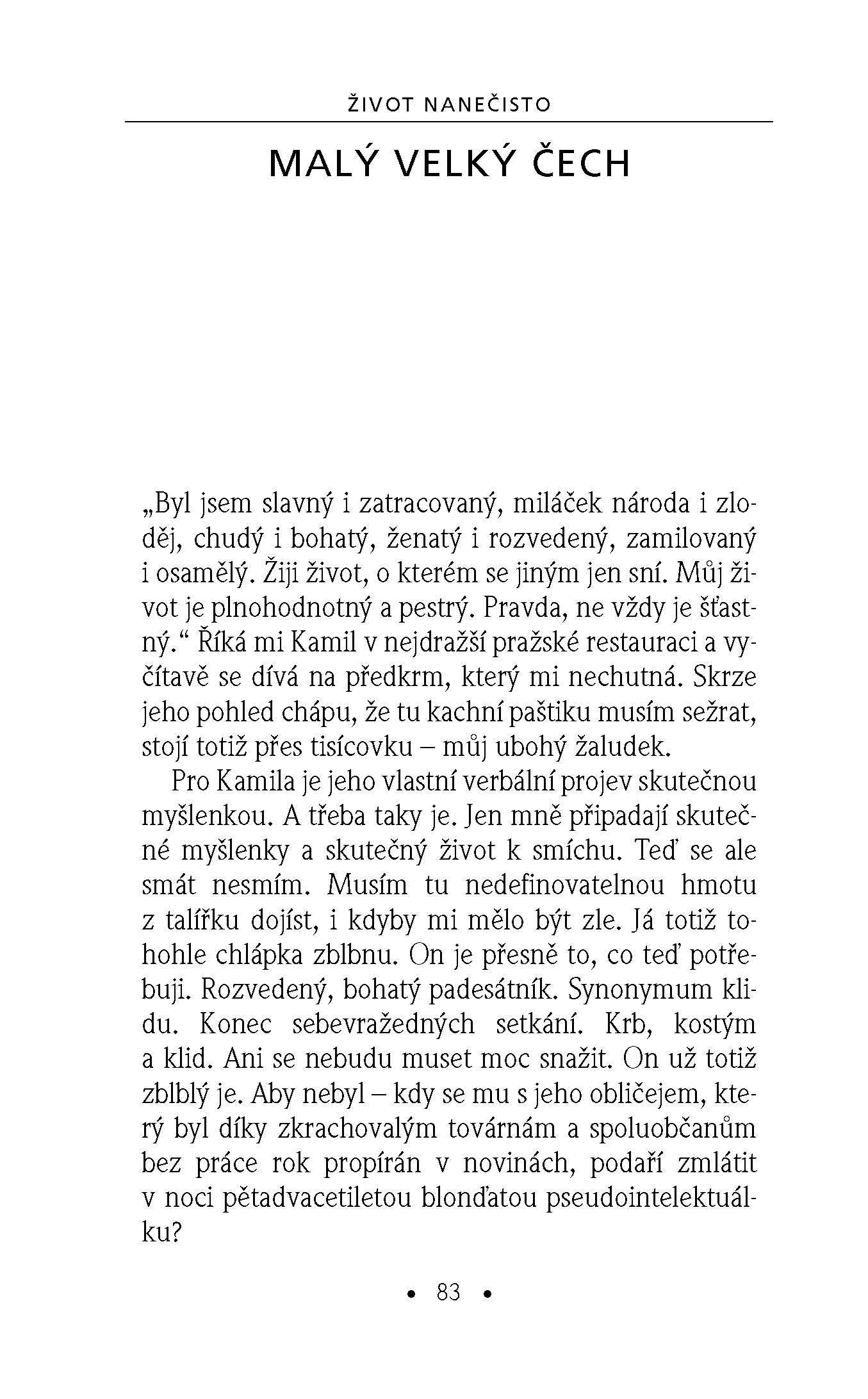 Život nanečisto