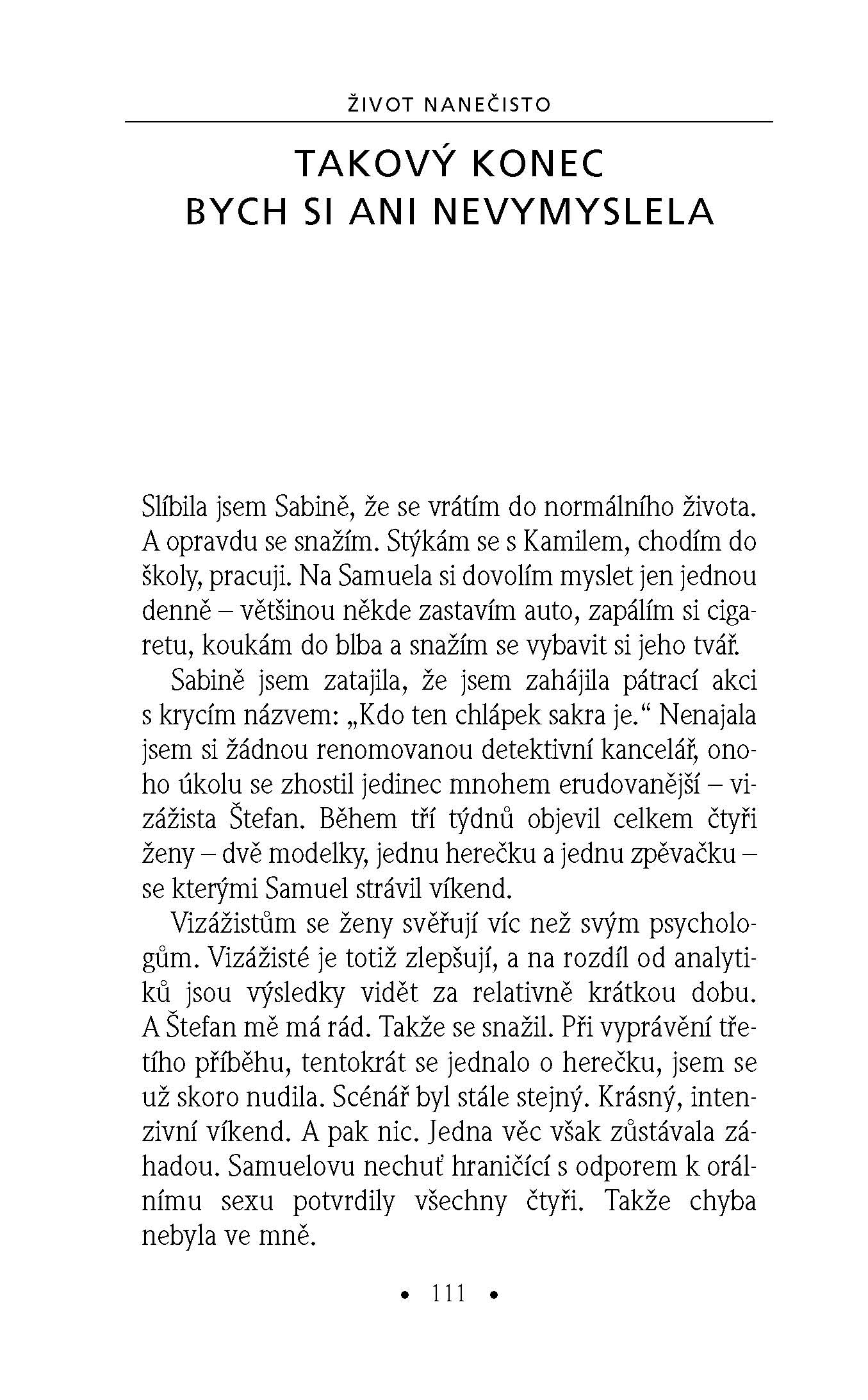 Život nanečisto